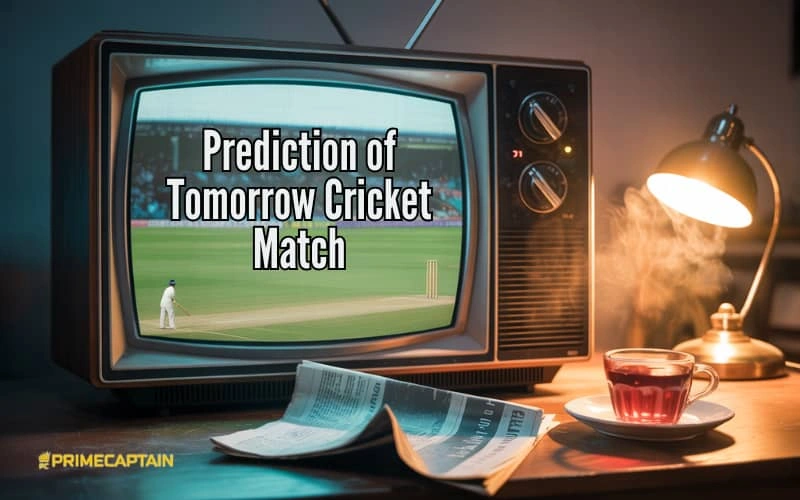 prediction of tomorrow cricket match
